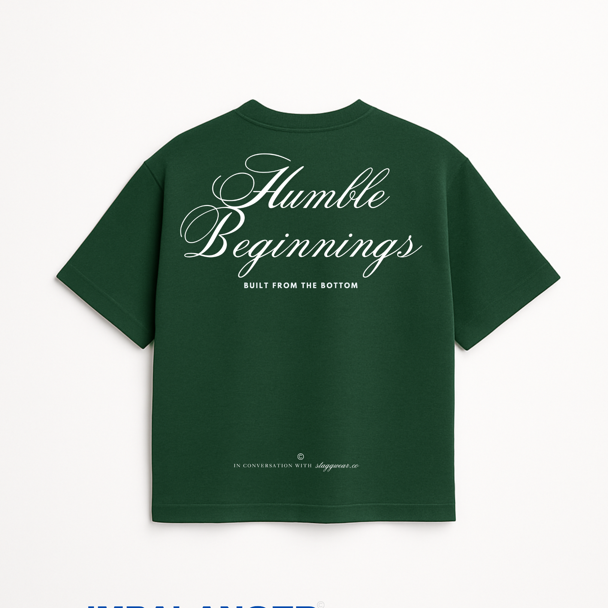 Humble Beginnings™