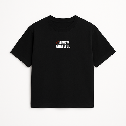 Always GrateFul Appararels Tshirt