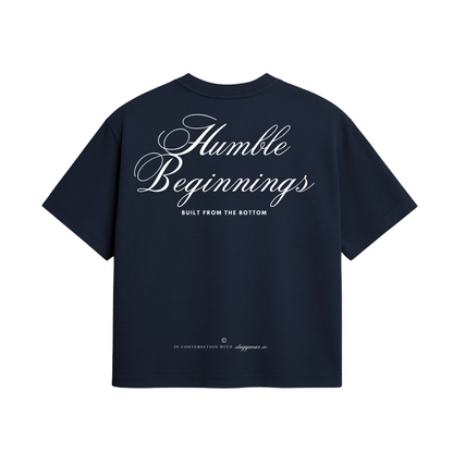 Humble Beginnings™